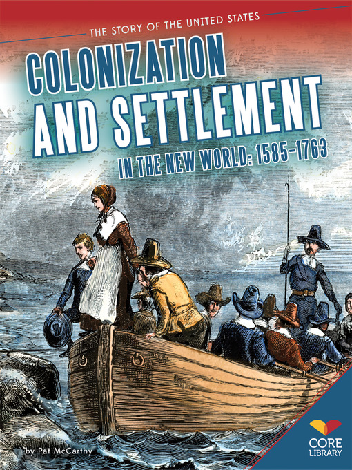 Title details for Colonization and Settlement in the New World by Pat McCarthy - Available